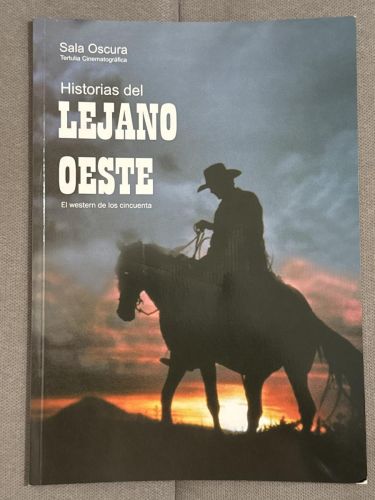 Portada del libro de Historias del lejano oeste. El western de los cincuenta.