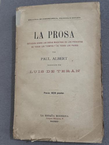 Portada del libro de LA PROSA. ESTUDIOS SOBRE LAS OBRAS MAESTRAS DE LOS PROSISTAS DE TODOS LOS TIEMPOS Y DE TODOS LOS PAISES