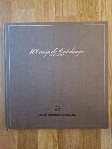Portada del libro de 100 anys de Catalunya (1877-1977)