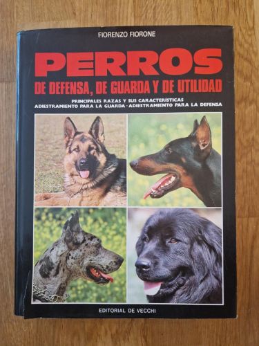 Portada del libro de PERROS de defensa, de guarda y de utilidad.