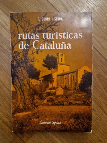 Portada del libro de Rutas turísticas de Cataluña (Primera Edición)