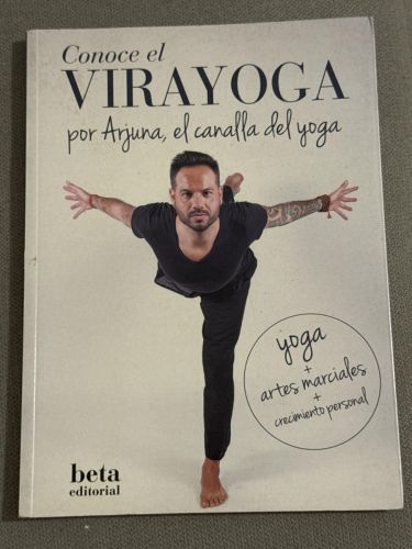 Portada del libro de Conoce el virayoga por Arjuna, el canalla del yoga