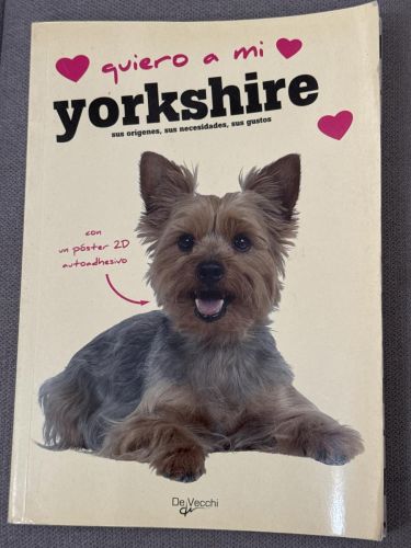 Portada del libro de Quiero a mi yorkshire