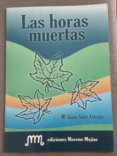 Portada del libro de Las horas muertas