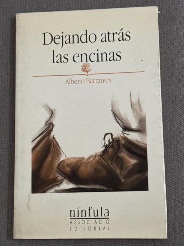 Portada del libro de Dejando atrás la encinas