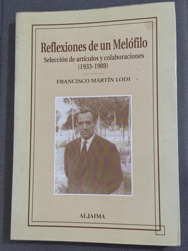 Portada del libro de Reflexiones de un melófilo