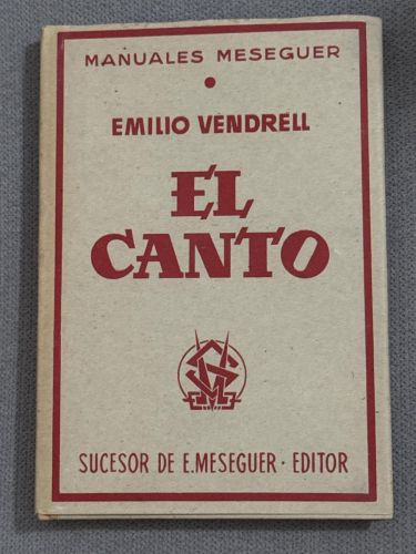 Portada del libro de El canto. Libro para el cantante y el aficionado.