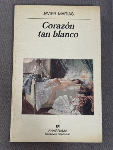 Portada del libro de Corazón tan blanco