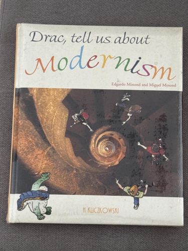 Portada del libro de Drac, tell us about modernism