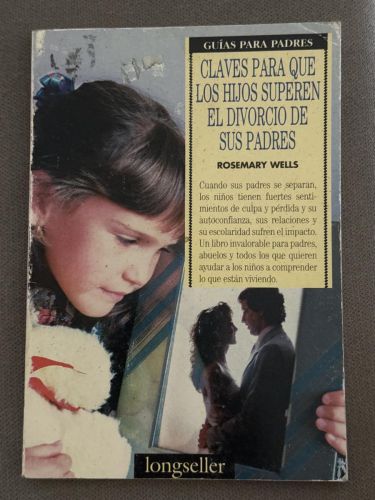 Portada del libro de Claves para que los hijos superen el divorcio de sus padres