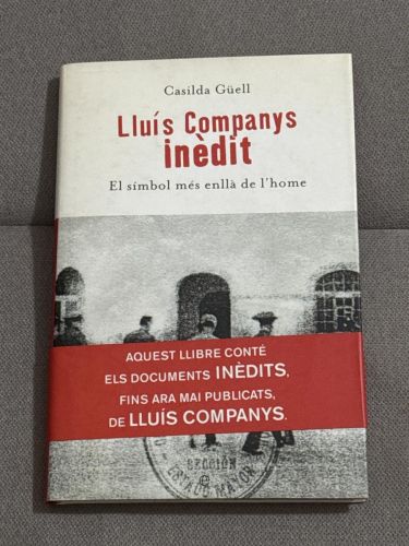 Portada del libro de Lluís Companys inèdit
