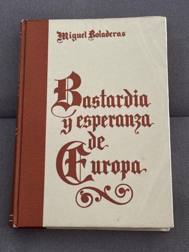 Portada del libro de Bastardía y esperanzas de europa