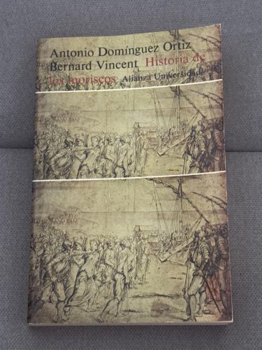 Portada del libro de Historia de los moriscos