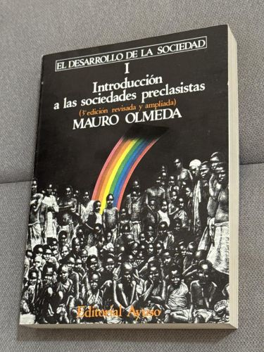 Portada del libro de El desarrollo de la sociedad I Introducción a las sociedades preclasistas (3º edición revisada y ampliada)