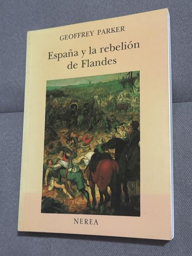 Portada del libro de España y la rebelión de Flandes