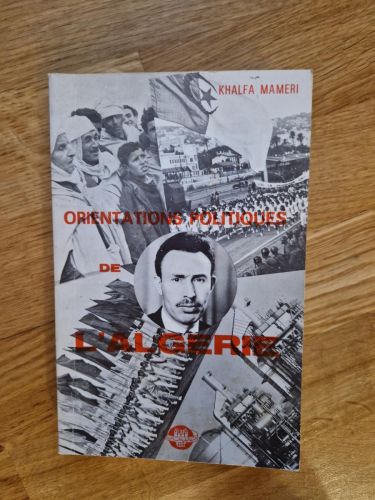 Portada del libro de Orientations politiques de l'Algérie. Analyse de Discours du Président Boumediène 1965-1970