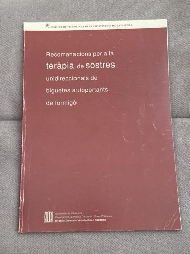 Portada del libro de Recomanacions per a la teràpia de sostres unidireccionals d e biguetes autoportants de formigó