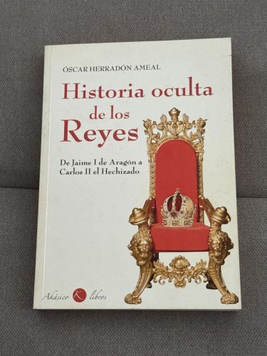 Portada del libro de Historia oculta de los reyes