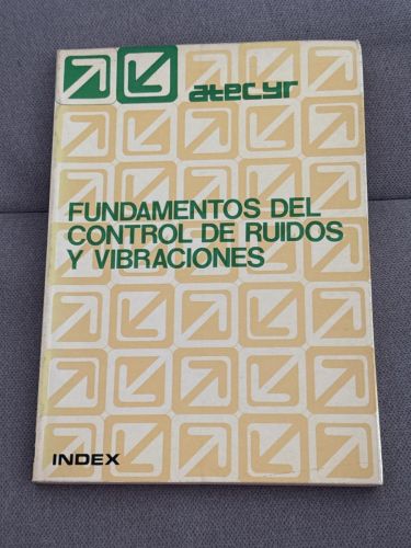 Portada del libro de Fundamentos del control de ruidos y vibraciones