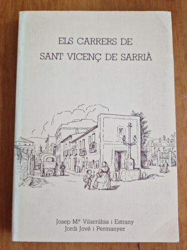 Portada del libro de Els carrers de Sant Vicenç de Sarrià