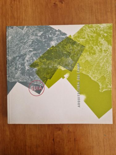 Portada del libro de Guia. Arquitectura del camp (Conté mapa)