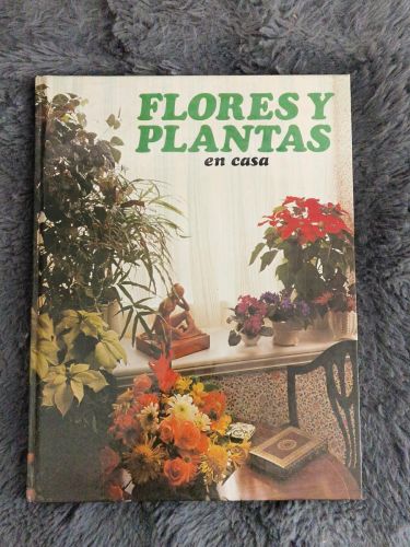 Portada del libro de Flores y plantas en casa