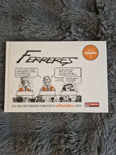 Portada del libro de Humor del dia de Ferreres. Els millors dibuixos publicats a El Periódico 2003.
