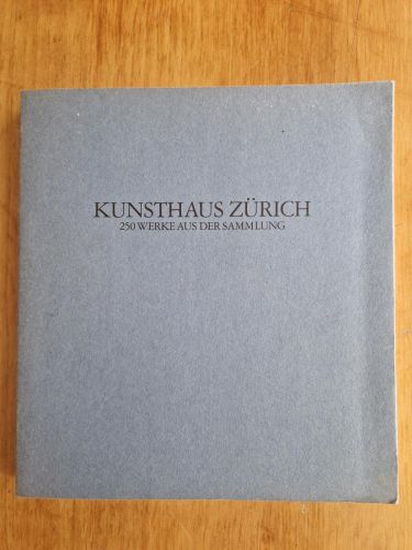 Portada del libro de Kunsthaus Zürich. 250 werkeaus der sammlung