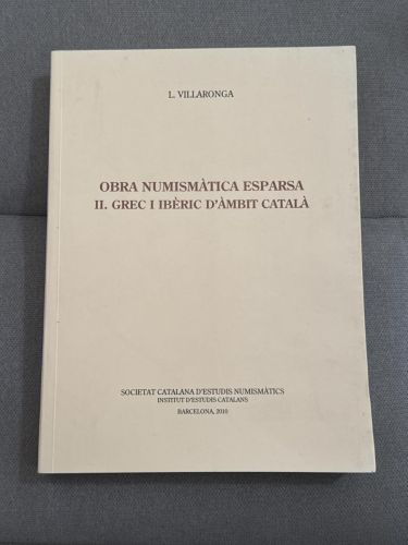 Portada del libro de Obra numismàtica esparsa - II. Grec i Ibèric d'ambit català