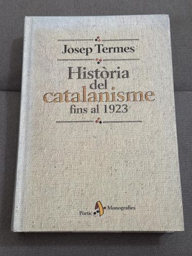 Portada del libro de Història del catalanisme fins al 1923