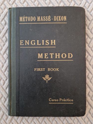 Portada del libro de English Method. Método Massé-Dixon. First book. Curso práctico
