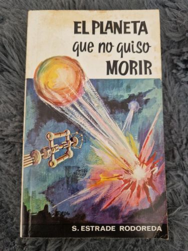 Portada del libro de El planeta que no quiso morir