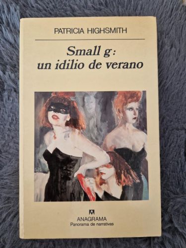 Portada del libro de Small g: un idilio de verano