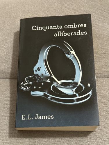 Portada del libro de Cinquanta ombres alliberades (Cinquanta ombres 3)