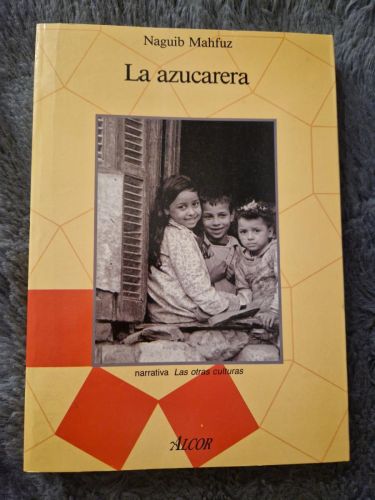 Portada del libro de La azucarera (Tercera parte de la Trilogía del Cairo)
