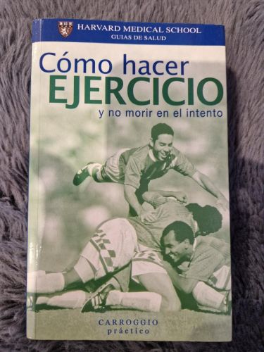 Portada del libro de Cómo hacer ejercicio y no morir en el intento