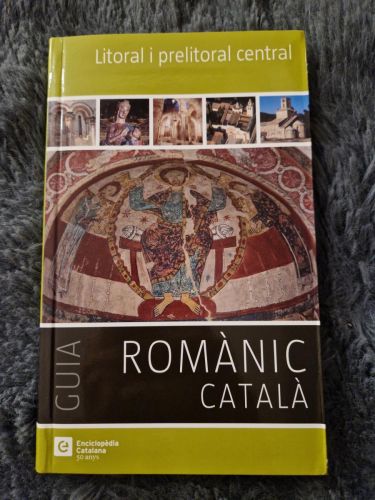 Portada del libro de Guia Romànic Català: Litoral i prelitoral central
