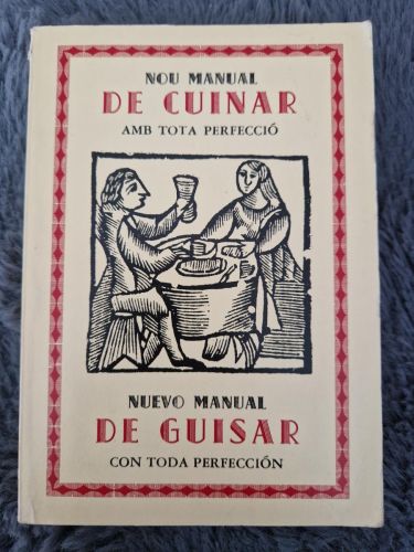 Portada del libro de Nou manual de cuinar amb tota perfecció. Nuevo manual de guisar con toda perfección