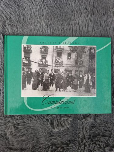 Portada del libro de Imatges i records: Campdevànol