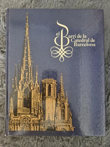 Portada del libro de El barri de la Catedral de Barcelona