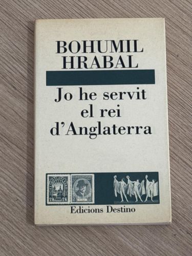 Portada del libro de Jo he servit al rei d'Anglaterra