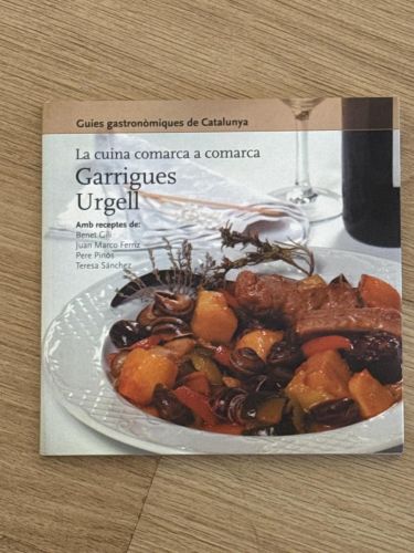 Portada del libro de La cuina comarca a comarca : Baix Penedès / Tarragonès