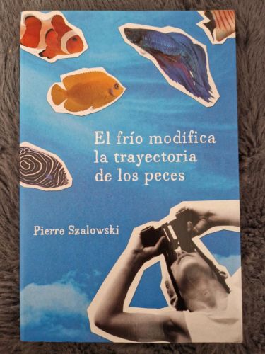Portada del libro de EL FRÍO MODIFICA LA TRAYECTORIA DE LOS PECES