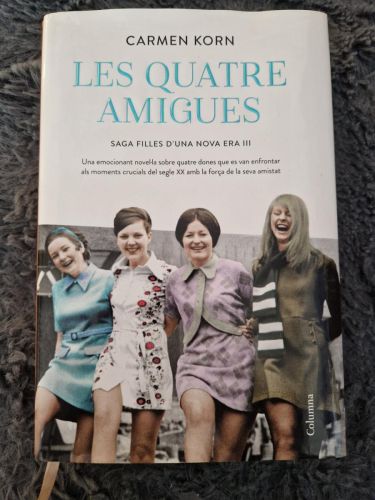 Portada del libro de Les quatre amigues. Saga Filles d'una nova era 3