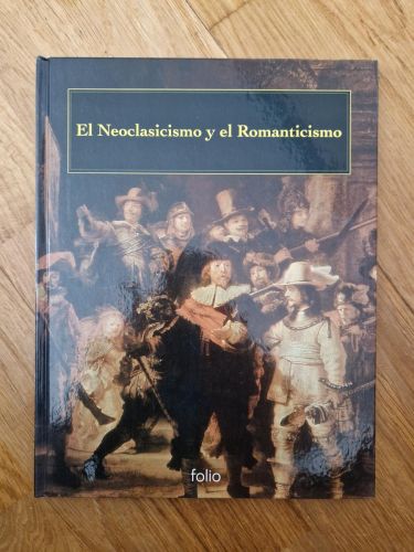 Portada del libro de El Neoclasicismo y el Romanticismo