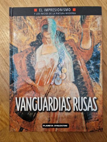 Portada del libro de Vanguardias Rusas. El Impresionismo y los inicios de la pintura moderna