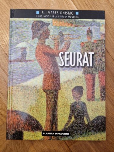 Portada del libro de Seurat. El Impresionismo y los inicios de la pintura moderna.