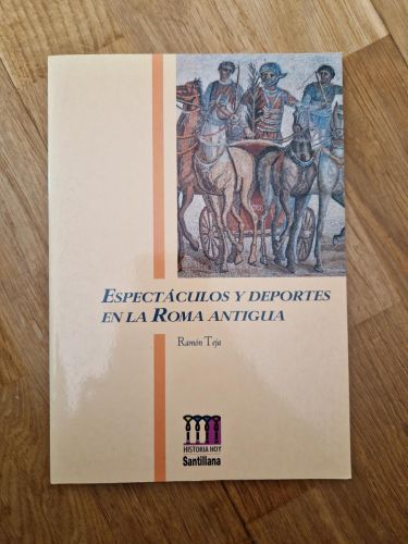 Portada del libro de Espectáculos y deportes en la Roma antigua