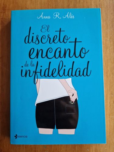 Portada del libro de El discreto encanto de la infidelidad