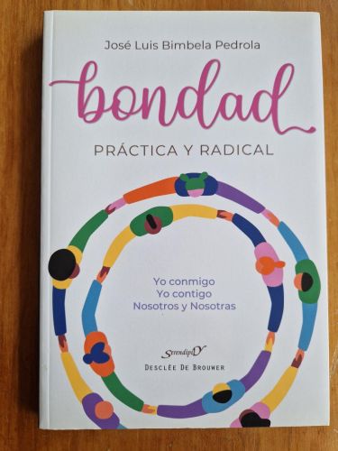 Portada del libro de BONDAD PRACTICA Y RADICAL